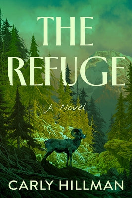 The Refuge by Hillman, Carly