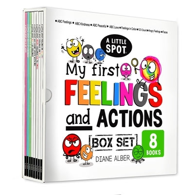 A Little Spot My First (Toddler, Preschool and Kindergarten) Feelings and Actions Box Set (ABCs of Feelings, ABCs of Kindness, ABCs of Peaceful, ABCs by Alber, Diane