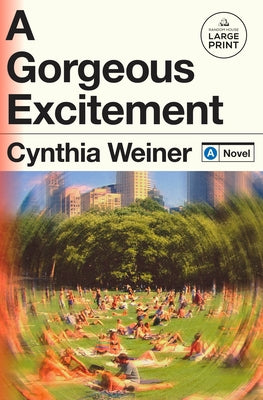 A Gorgeous Excitement by Weiner, Cynthia