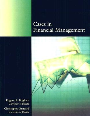 Cases in Financial Management by Brigham, Eugene F.