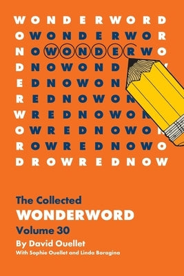 WonderWord Volume 33 by Ouellet, David