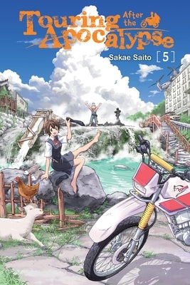 Touring After the Apocalypse, Vol. 5: Volume 5 by Saito, Sakae