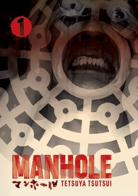 Manhole Volume 1: Volume 1 by Tsutsui, Tetsuya