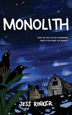 Monolith by Rinker, Jess