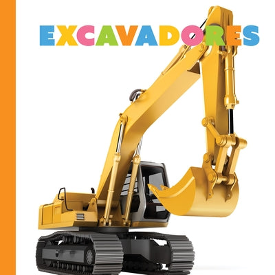 Las Excavadoras by Greve, Meg