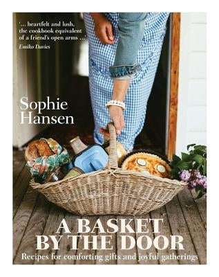 A Basket by the Door by Hansen, Sophie