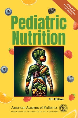 Pediatric Nutrition by Greer, Frank R.