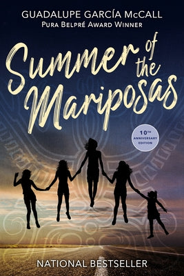 Summer of the Mariposas by McCall, Guadalupe Garc&#195;&#173;a
