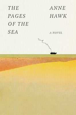 The Pages of the Sea by Hawk, Anne