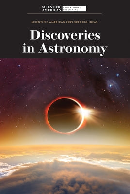 Discoveries in Astronomy by Scientific American Editors