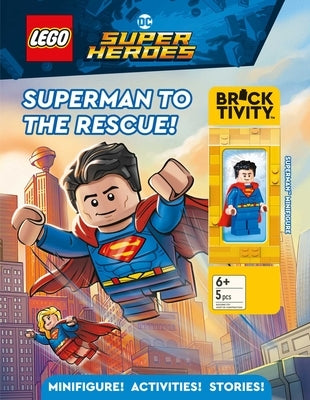Lego DC Super Heroes: Superman to the Rescue! by Ameet Publishing