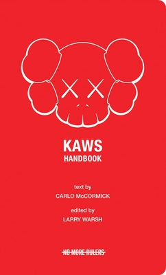 Kaws Handbook by Warsh, Larry