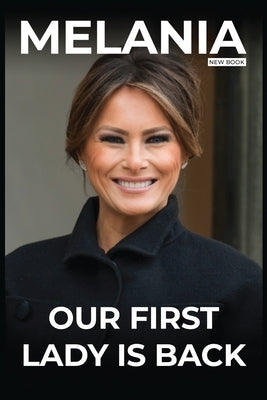 Our First Lady Is Back by Stone, Susan