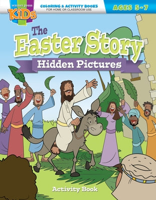 The Easter Story Hidden Pictures: Activity Book by Warner Press