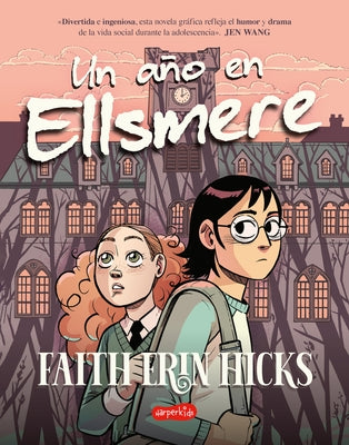 Un Año En Ellsmere (One Year at Ellsmere -) by Hicks, Faith Erin
