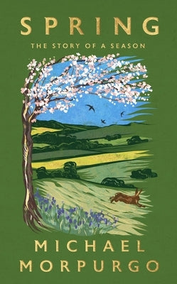 Spring by Morpurgo, Michael