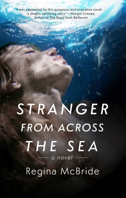Stranger from Across the Sea by McBride, Regina