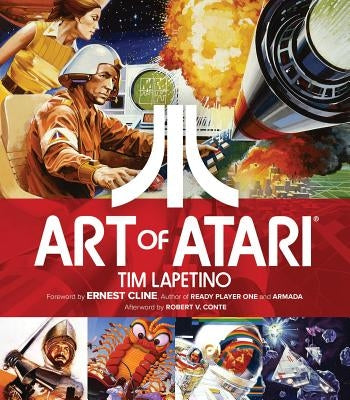The Art of Atari by Lapetino, Tim