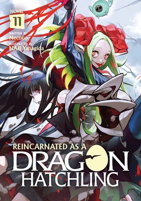Reincarnated as a Dragon Hatchling (Light Novel) Vol. 11 by Necoco