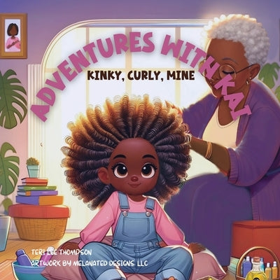 Kinky, Curly, Mine by Thompson, Teri Lee