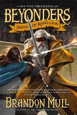 Seeds of Rebellion by Mull, Brandon