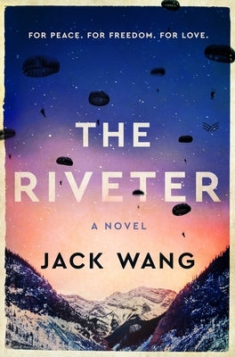 The Riveter by Wang, Jack
