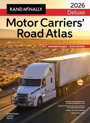 2026 Rand McNally Deluxe Motor Carriers Road Atlas by Rand McNally