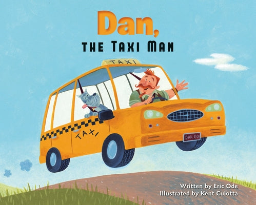 Dan, the Taxi Man by Ode, Eric
