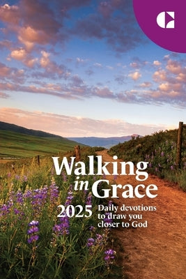 Walking in Grace 2025 Pocket Edition: Daily Devotions to Draw You Closer to God by Guideposts, Editors Of