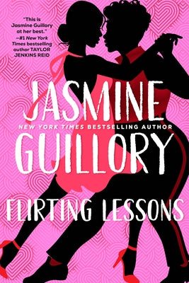 Flirting Lessons by Guillory, Jasmine