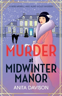 Murder at Midwinter Manor by Davison, Anita