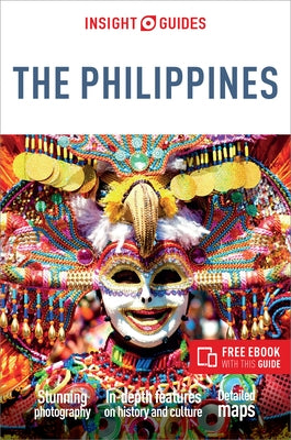 Insight Guides the Philippines (Travel Guide with Free Ebook) by Insight Guides