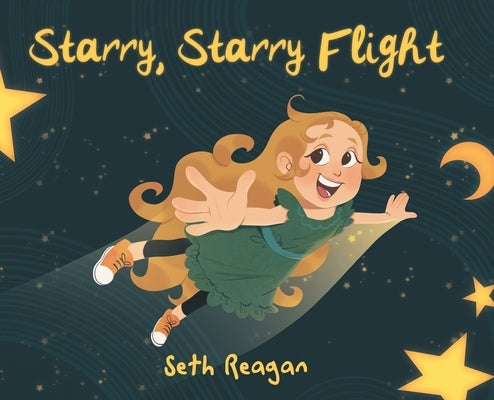Starry, Starry Flight by Reagan, Seth