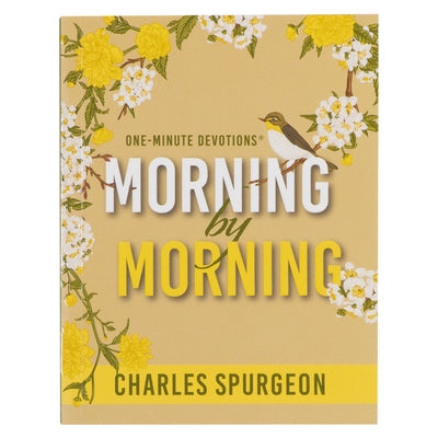 One Minute Devotions: Morning by Morning by Christian Art Gifts