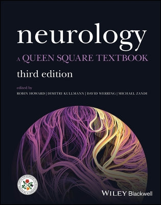 Neurology: A Queen Square Textbook by Howard, Robin