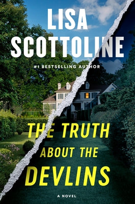 The Truth about the Devlins by Scottoline, Lisa