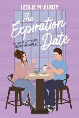 The Expiration Date by McElroy, Leslie