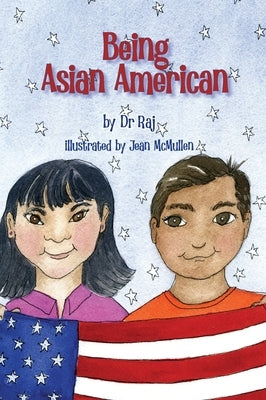 Being Asian American by Apte, Rajendra