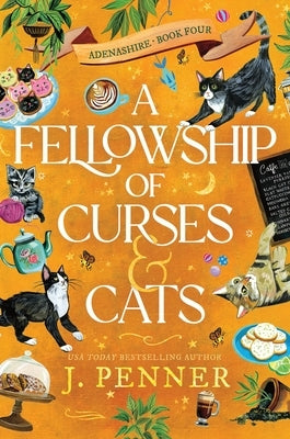A Fellowship of Curses & Cats by Penner, J.