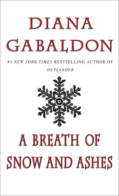 A Breath of Snow and Ashes by Gabaldon, Diana