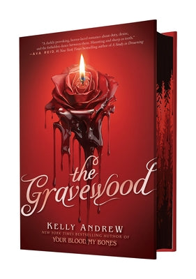 The Gravewood by Andrew, Kelly