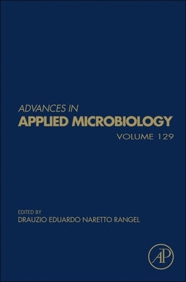 Fungal Stress Mechanisms and Responses: Volume 129 by Naretto Rangel, Drauzio Eduardo