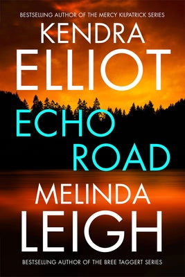 Echo Road by Elliot, Kendra