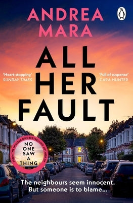 All Her Fault by Mara, Andrea