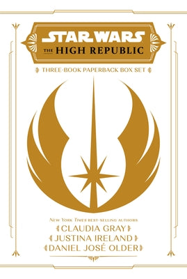 Star Wars: The High Republic: Light of the Jedi YA Trilogy Paperback Box Set by Gray, Claudia