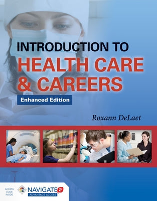 Introduction to Health Care & Careers by Delaet, Roxann