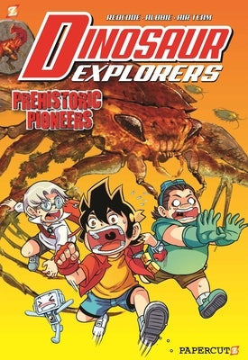 Dinosaur Explorers Vol. 1: Prehistoric Pioneers by Redcode