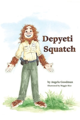 Depyeti Squatch by Goodman, Angela