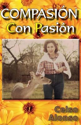 Compasión - Con Pasión by Alonso, Celso