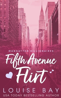 Fifth Avenue Flirt by Bay, Louise
